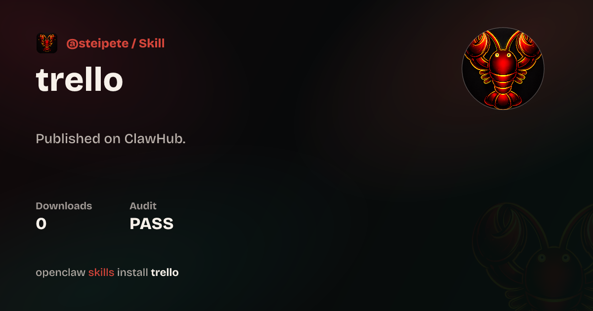 Trello — ClawHub