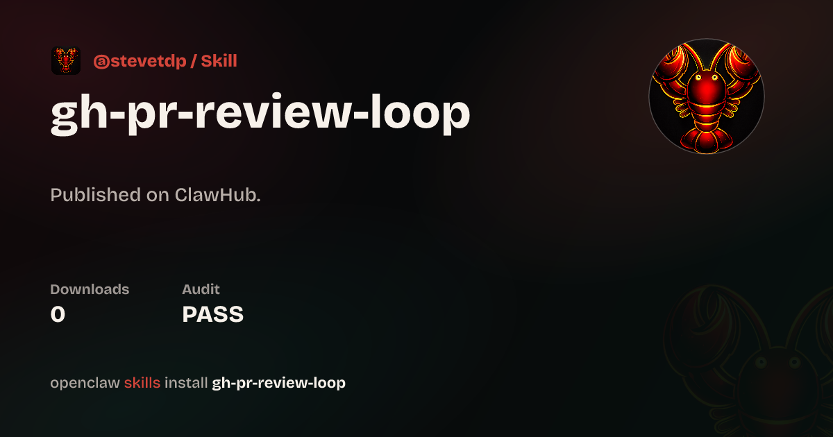 PR Review Loop — ClawHub