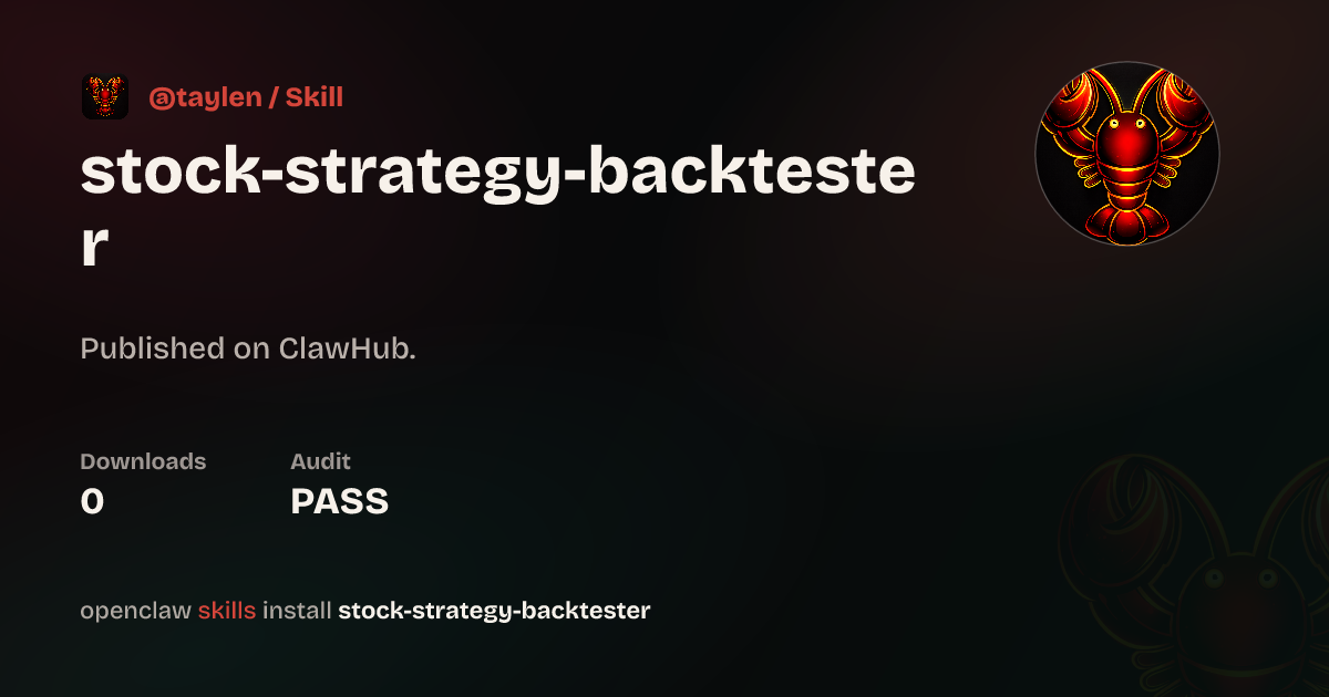 Stock Strategy Backtester — ClawHub
