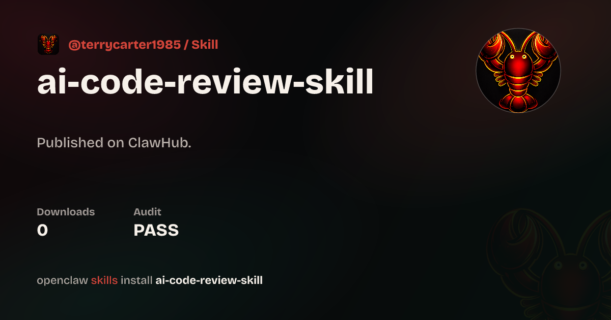 Security audit · AI Code Review — ClawHub
