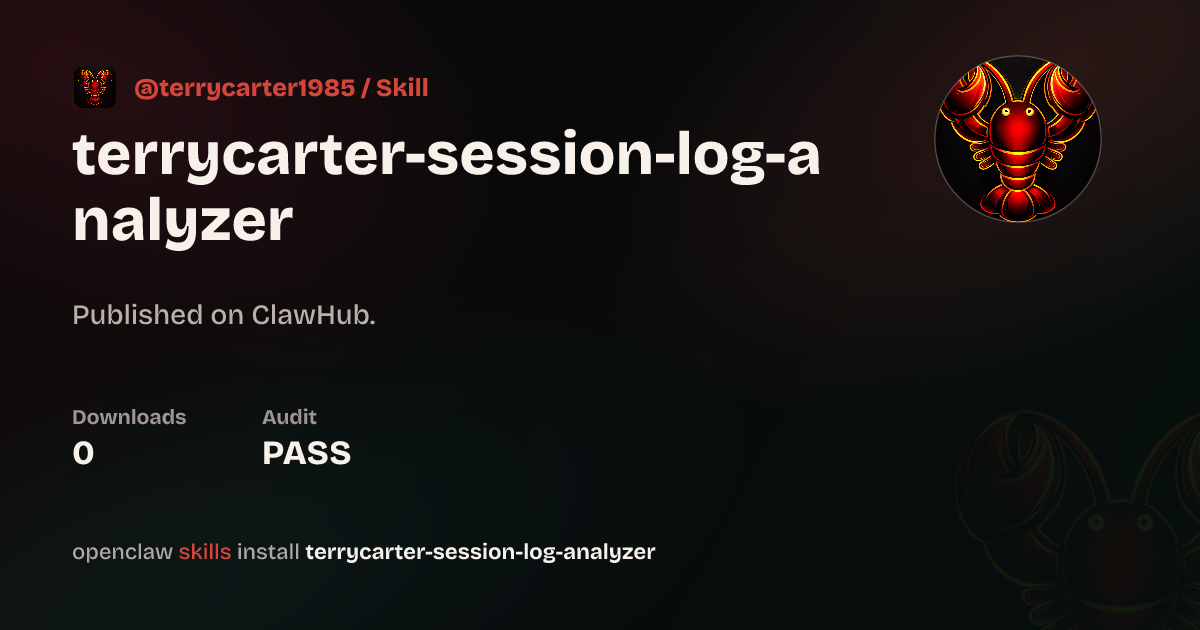 Security audit · Session Log Analyzer — ClawHub