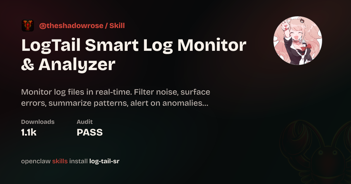 LogTail Smart Log Monitor & Analyzer — ClawHub