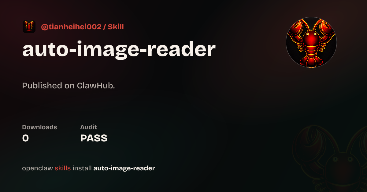 Auto Image Reader — ClawHub