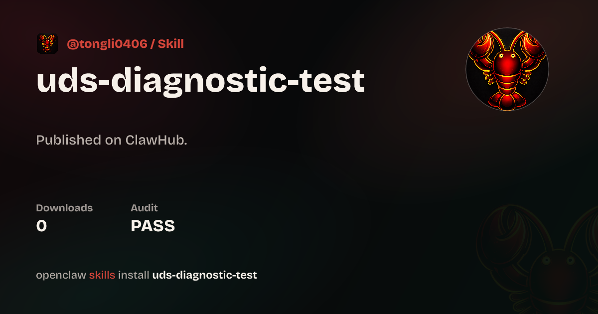Uds Diagnostic Test — ClawHub