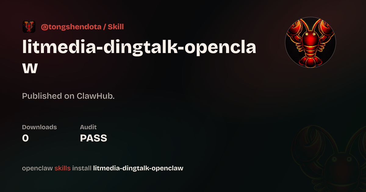 Security audit · dingtalk-openclaw — ClawHub