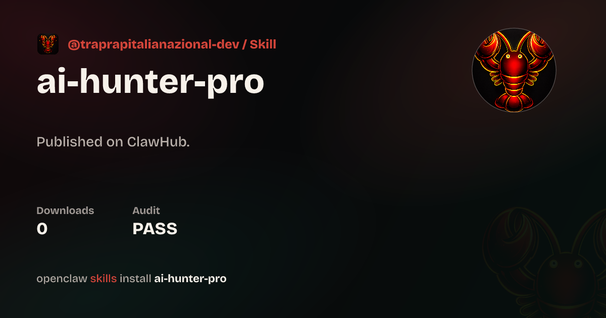 AI Trend Hunter Pro — ClawHub