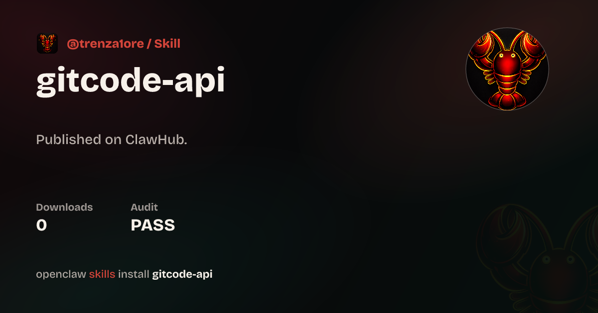 GitCode API Usage — ClawHub