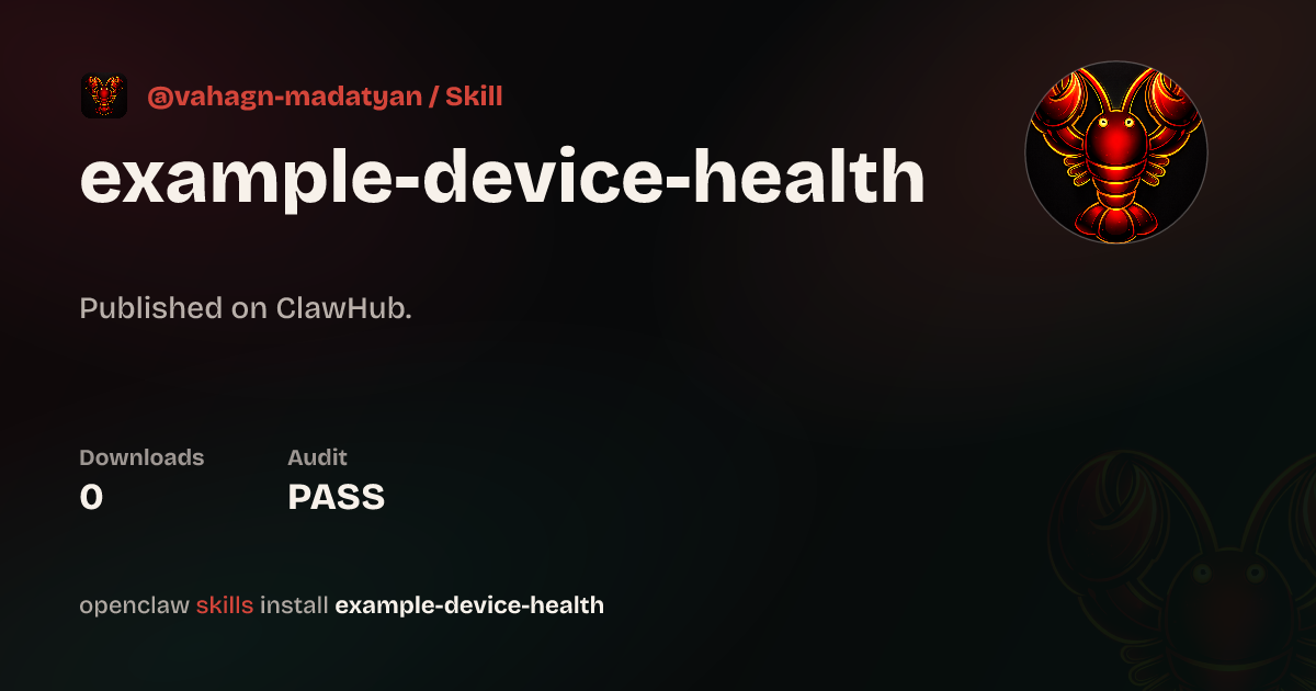 Example Device Health — ClawHub