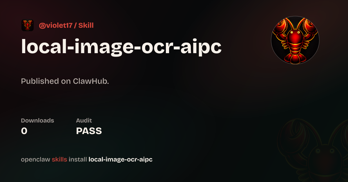 Local GLM OCR with llama.cpp on AIPC(no API Key) — ClawHub