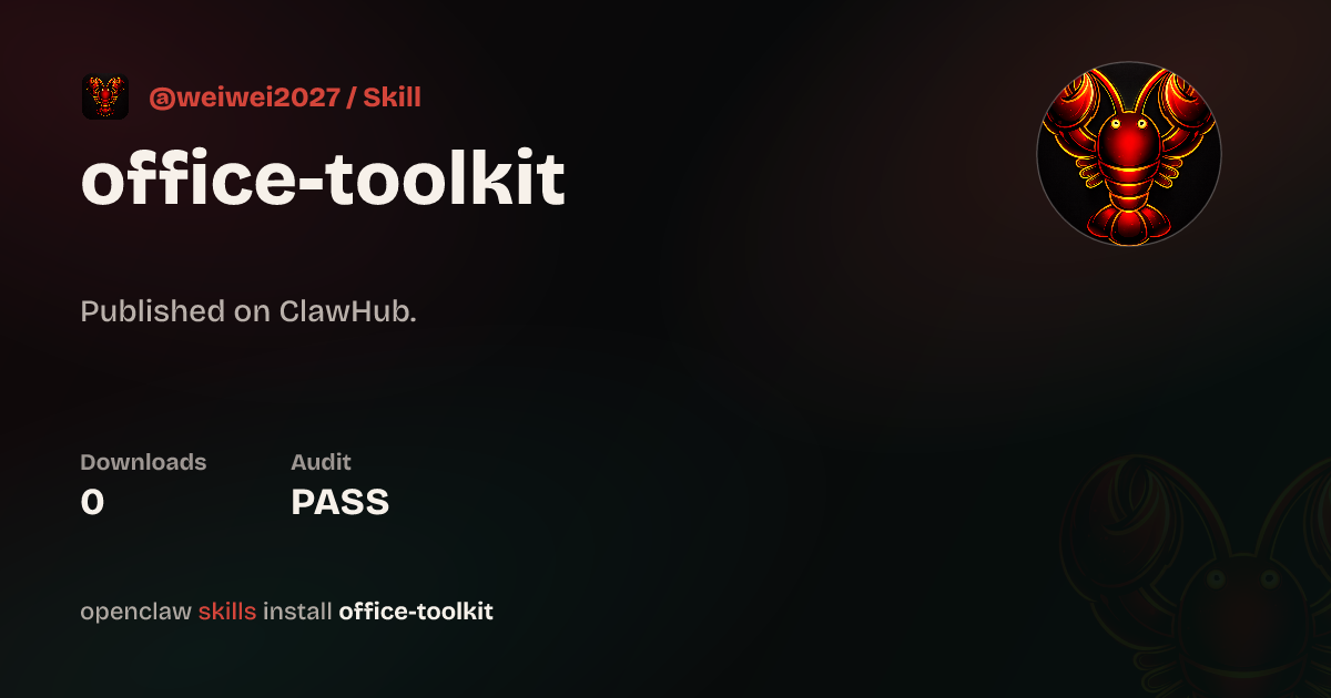 Security audit · Office Toolkit — ClawHub