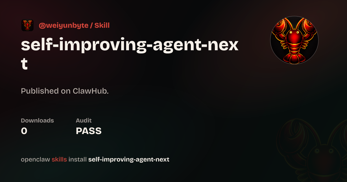 self-improving-agent — ClawHub