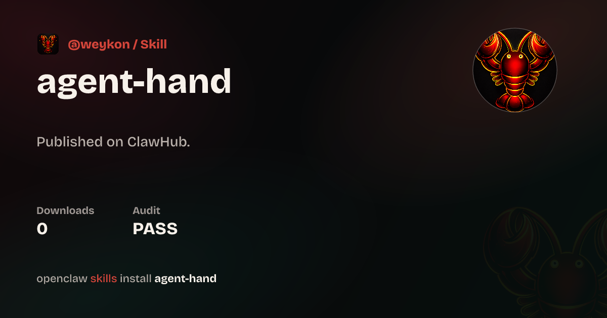Agent Hand — ClawHub