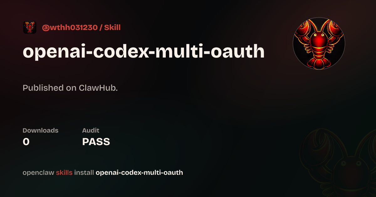 OpenAI Codex Multi OAuth — ClawHub