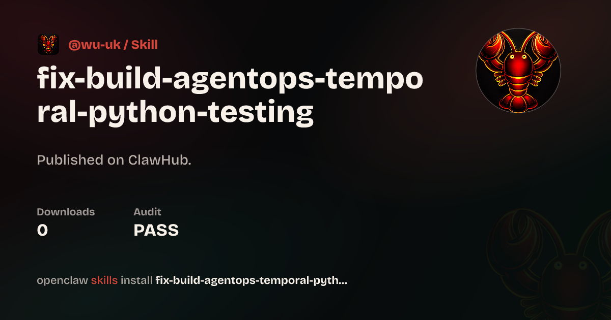 temporal-python-testing — ClawHub