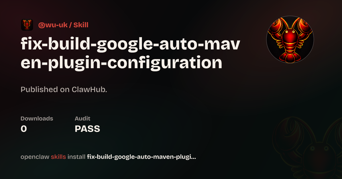 maven-plugin-configuration — ClawHub