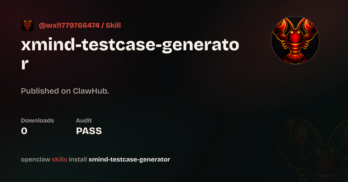 XMind Test Case Generator — ClawHub