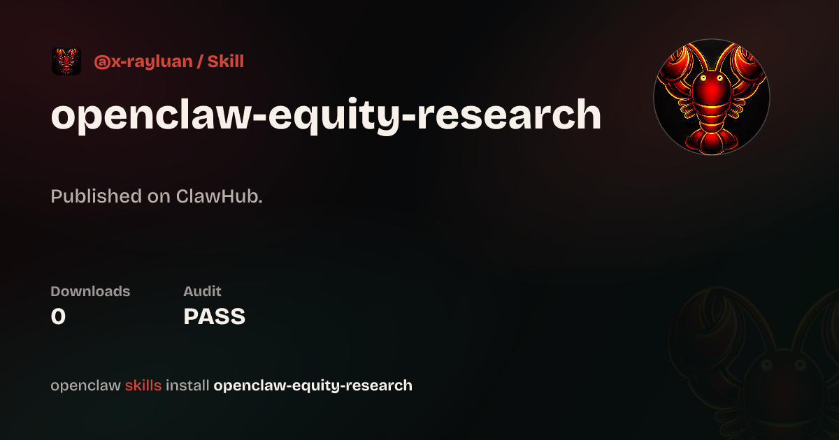 ClawScan security · OpenClaw Equity Research — ClawHub