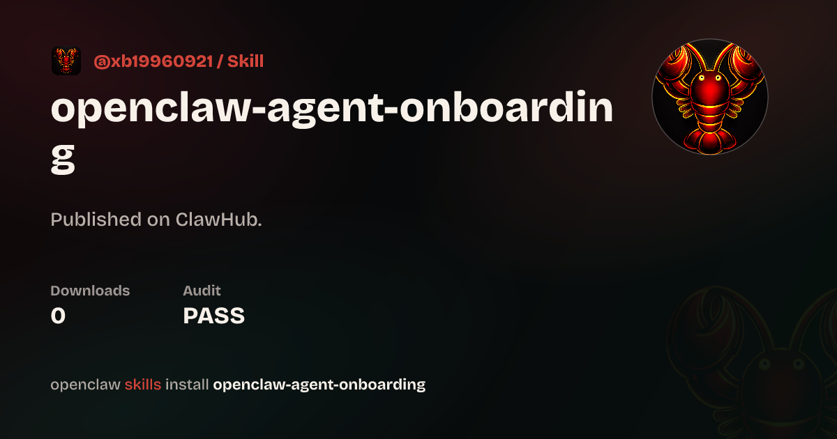 Security audit · openclaw-agent-onboarding — ClawHub