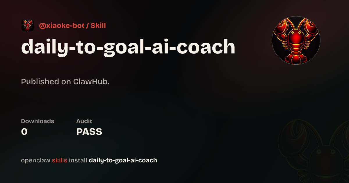 Daily to Goal AI Coach — ClawHub