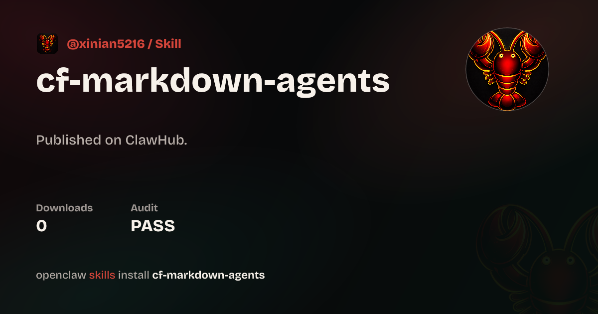 cf markdown agents — ClawHub
