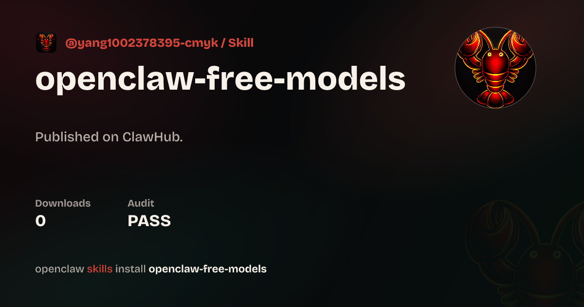 Security audit · Openclaw Free Models — ClawHub