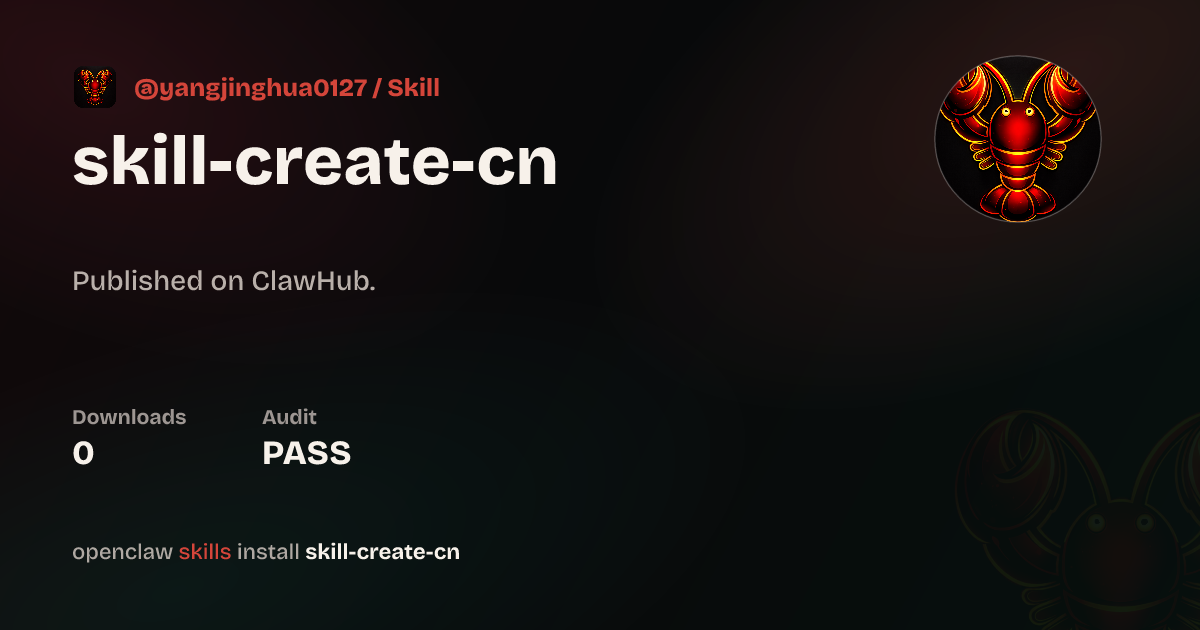 Create-Skill — ClawHub