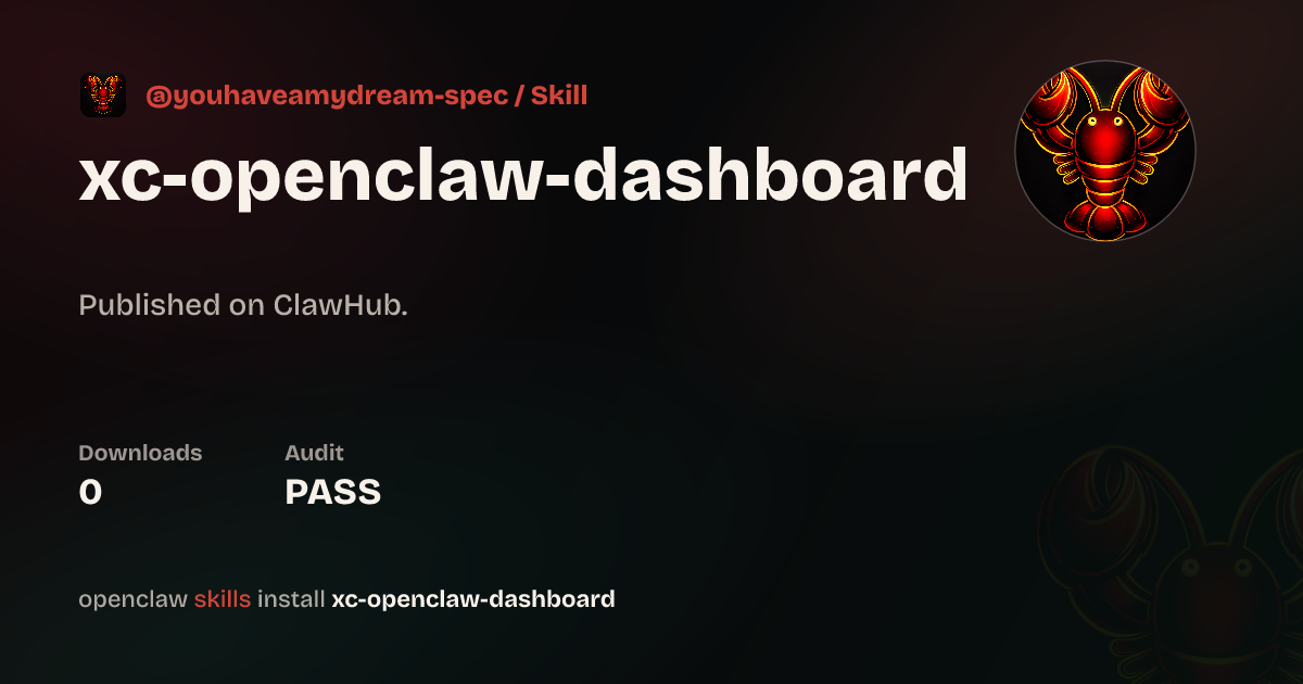 Security audit · OpenClaw Dashboard — ClawHub