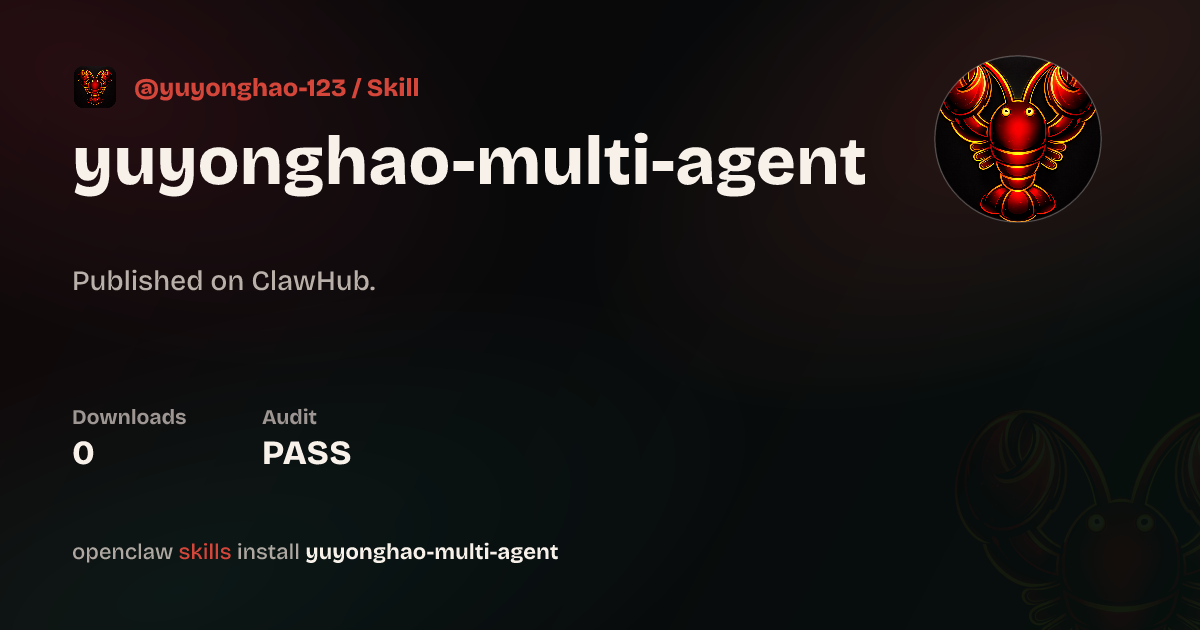 Multi Agent — ClawHub