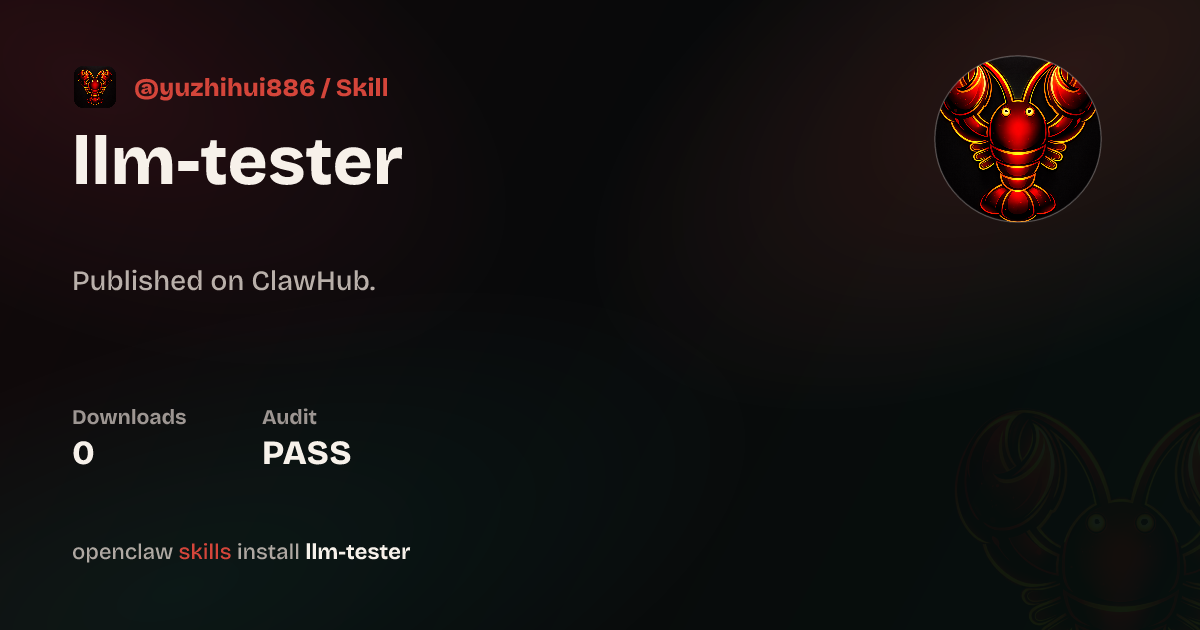 llm-tester-clawhub