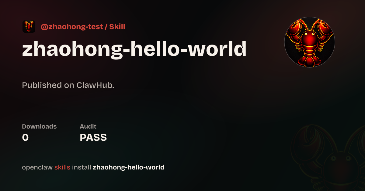 test-hello-world — ClawHub