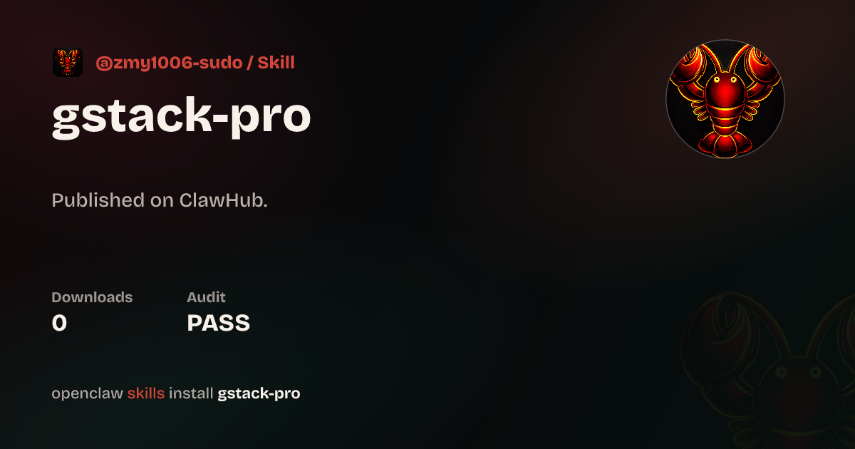 Gstack Pro — ClawHub