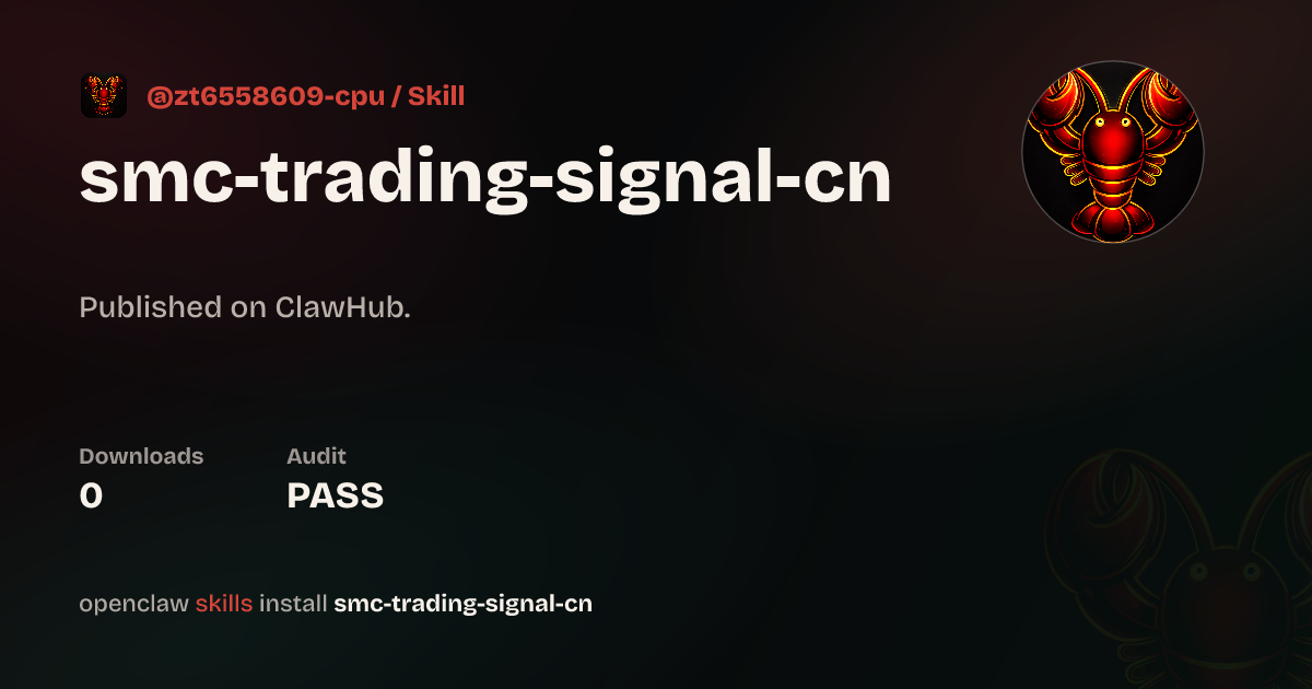 Smc Trading Signal — ClawHub